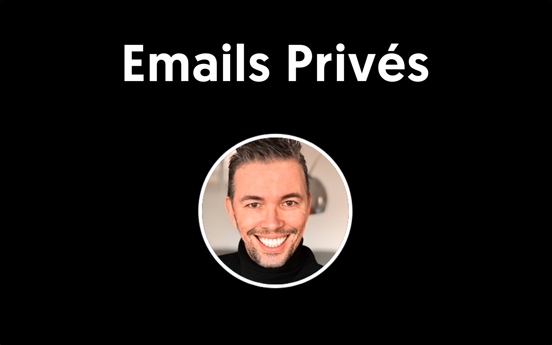 Emails Prives Les emails privés de Manuel Gaudichon