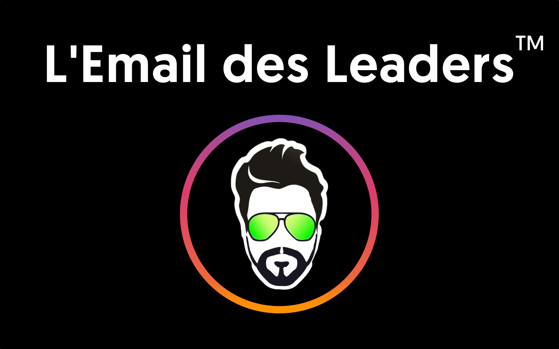 Le mail des Leaders 2020 Le mail des Leaders 2020